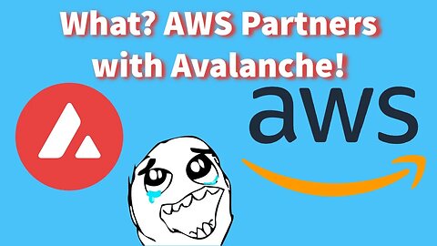 What?! AWS Partners with Avalanche!