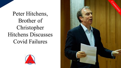 Peter Hitchens on Stupid Covid Fines and Punishments