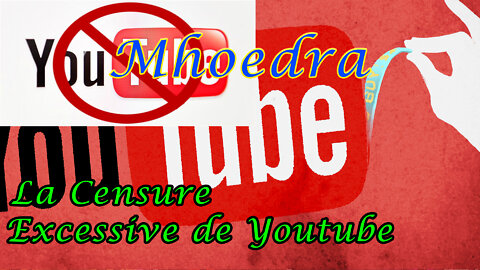 La Censure sur Youtube est excessive ?