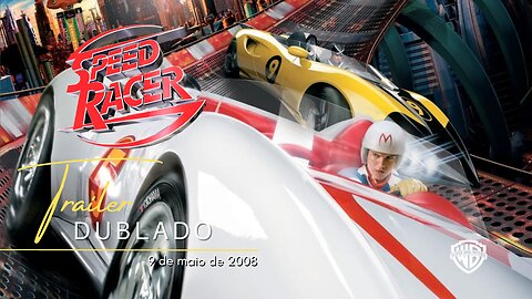 Speed Racer | Trailer oficial dublado | 2008