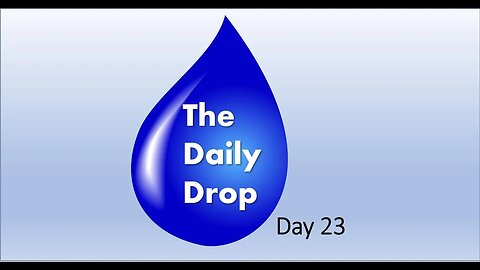 The Daily Drop day 23