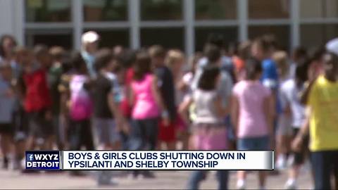 Boys & Girls Clubs to shut down in Shelby Township and Ypsilanti