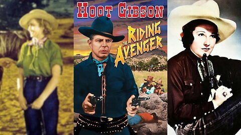 THE RIDING AVENGER (1936) Hoot Gibson, Ruth Mix & Buzz Barton | Western | B&W