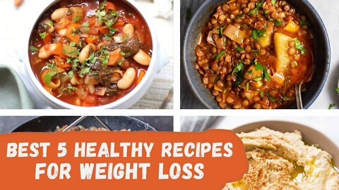 Best 5 Healthy Recipes For Weight Loss l Healthy Dinner & Lunch Ideas