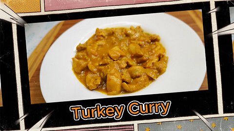 Turkey Curry (Denis Bari)