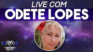 Live com Odete Lopes - 10/04/23