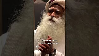 Sadhguru Motivations - Wisdom Words