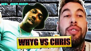 Chris S Goes Off On WhyG In New Interview