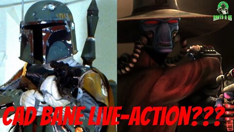 Cad Bane Live-Action Debut???