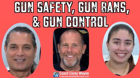 Gun Safety, Gun Bans & Gun Control