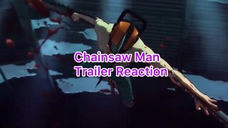 Chainsaw Man Trailer Reaction