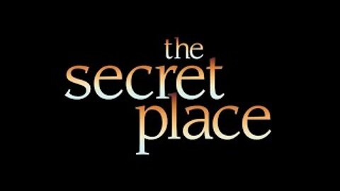 The Secret Place