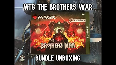 MTG Brothers War Bundle Unboxing - TRANSFORMER & MYTHIC FUN!