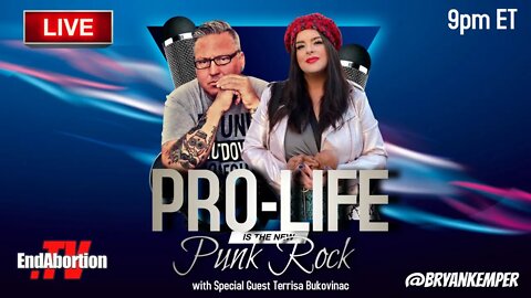 Brand New Episode of Pro Life is New Punk Rock - Guest Terrisa Bukovinac