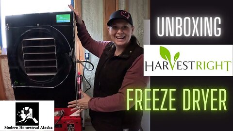 Unboxing @harvestright Freeze Dryer for our Alaskan Homestead