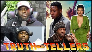 Truth Tellers Ep.1 - Katt Williams, Johnathan Majors Aftermath & More!!!