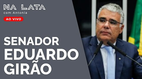 Na Lata com Senador Eduardo Girão