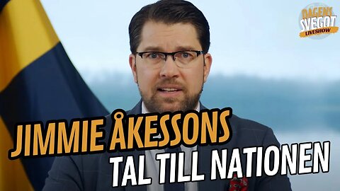 Jimmie Åkessons tal till nationen