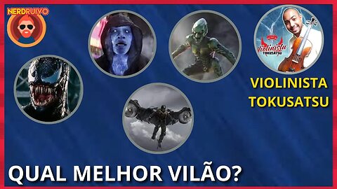 RANKING! VILÕES DO HOMEM ARANHA LIVE ACTION PARTICIPAÇÃO @violinistatokusatsu