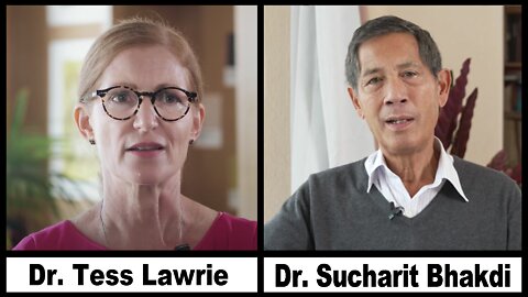 Dr. Tess Lawrie and Dr. Sucharit Bhakdi WARNS COVID SHOTS WILL 'DECIMATE WORLD POPULATION'