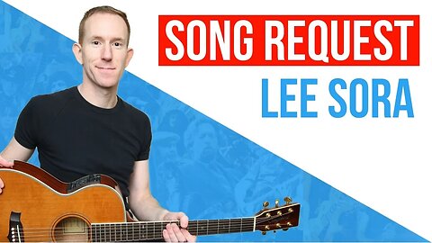 Song Request ★ Lee SoRa ★ Guitar Lesson - Easy Acoustic Chords Tutorial [with pdf]