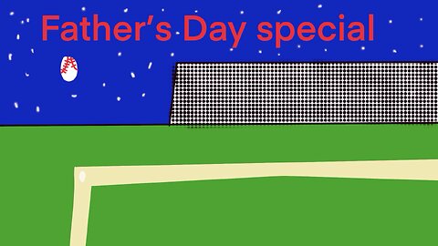 Father’s Day special
