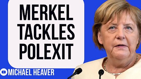 Merkel Tries To STOP Poland Leaving EU