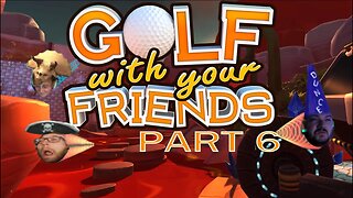 Golf With Friends 06: Random Wednesday 31