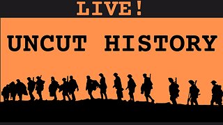 Uncut History #56