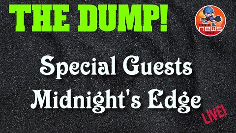 The Dump's MIDNIGHT'S EDGE Special! 2pm talking Fandom, Culture War, & best Thanksgiving Dessert!