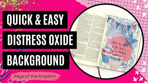 Quick & Easy Distress Oxide Background | Bible Journaling | Journaling