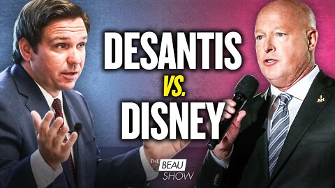 Desantis VS. Disney | The Beau Show