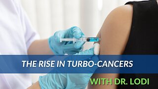 The Rise in TURBO-CANCERS