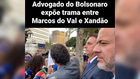 Advogado de Bolsonaro fala sobre trama de Marcos do Val.