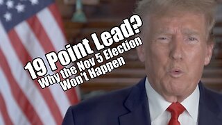 Trump 19 Point Lead? Why Nov 5 Election Won't Happen. Trey Smith LIVE. B2T Show June 5, 2024