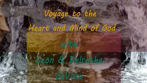 Voyage to the Heart and Mind of God: Jeremiah - Introduction Part 1 of 3