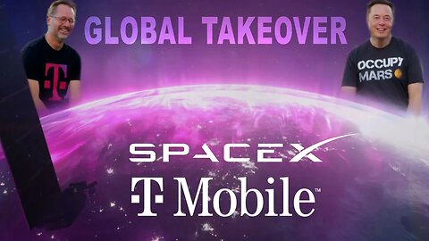 SpaceX Starlink T-Mobile Partnership Global Takeover?