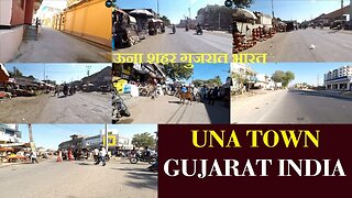 Vlog 40 | Una town Gujarat India