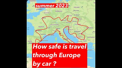 How safe is travel through Europe by car ?