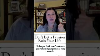 No pension is worth the misery of life! Financial planning can help you escape that job you hate