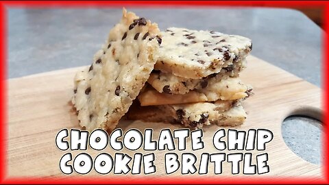 Chocolate Chip Cookie Brittle [ Vegan * ] 🍪