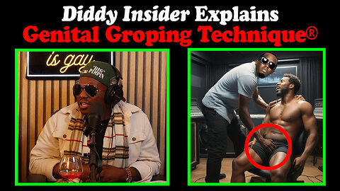 Diddy insider explains WHY #Diddy gropes genitals & anus