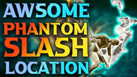 How To Get Phantom Slash Ash Of War Location Elden Ring