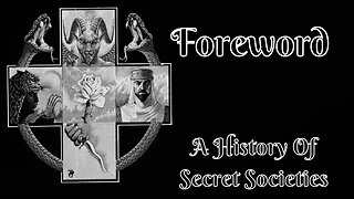 Foreword: A History Of Secret Societies By Arkon Daraul 1/25