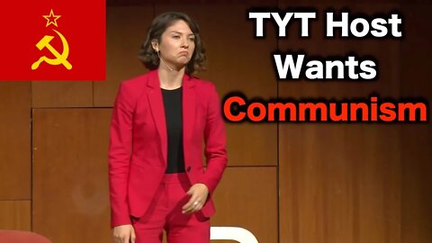 TYT's Host Pushes Communism In Ted Talk