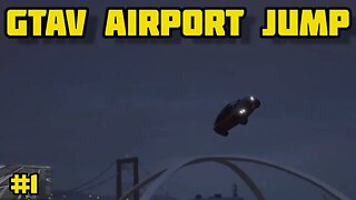 GTA V stunt jump #1 airport #gta5 #gtashorts