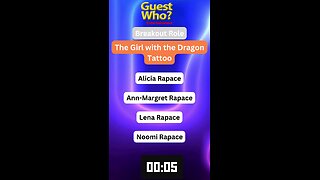 Guest This Actress #118 Like A Quick Quiz? | The Girl with the Dragon Tattoo
