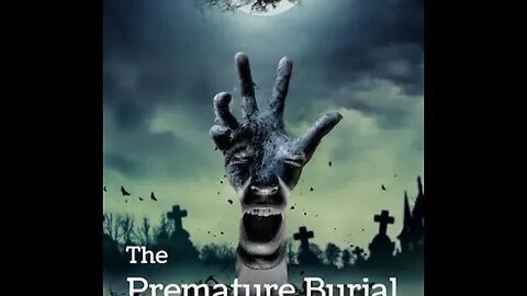The Premature Burial by Edgar Allan Poe - Audiobook