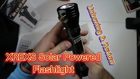 XREXS Solar Powered Flashlight Unboxing & Review