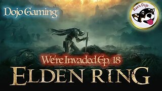 ELDEN RING We're Invaded 18 - No 1 v 1 Bro?